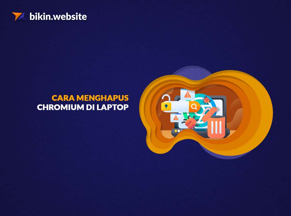 Cara Menghapus Chromium di Laptop