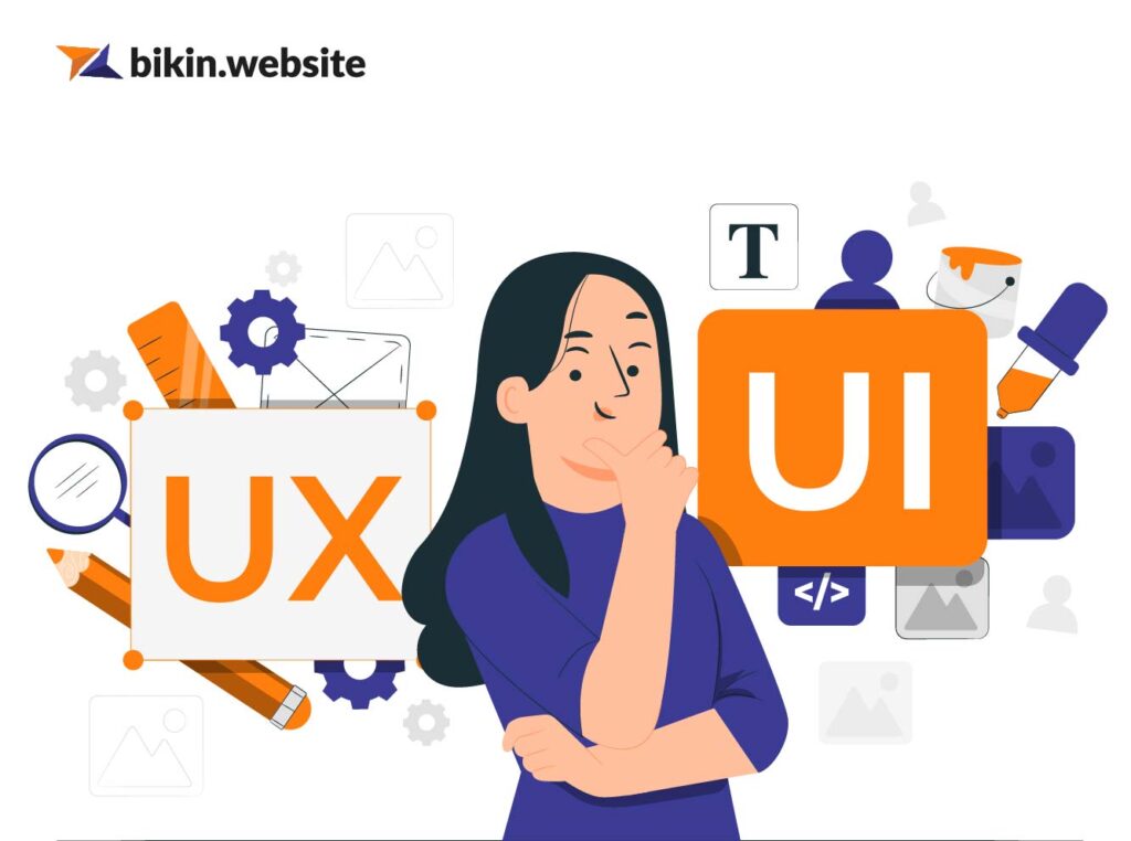Perbedaan UI dan UX Beserta Cara Kerjanya - Bikin.Website